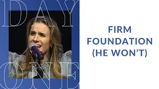 “Firm Foundation (He Won’t)” with Rebecca St. James | February 12, 2023