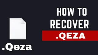 How to Remove .QEZA Ransomware Virus and Recover Data | Decrypt .QEZA Virus Files