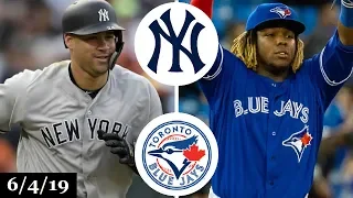 New York Yankees vs Toronto Blue Jays - Full Game Highlights | June 4, 2019 | 2019 MLB Season