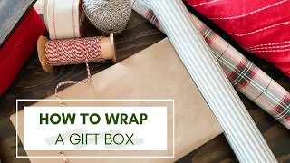 How To Wrap A Gift | Holiday Gift Wrap Series Ep. 1