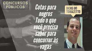 Concursos públicos - cota para negros - tudo o que você precisa saber para concorrer às vagas