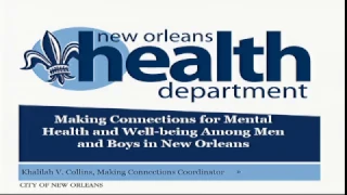 “Making Connections: Mental Health and Wellbeing for Men and Boys"