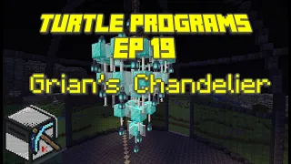 ComputerCraft: Grian's Chandelier, EP 19 Turtle programs