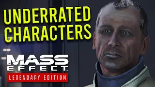 12 Most UNDERRATED Mass Effect Characters