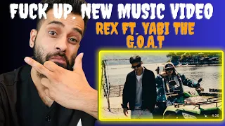 REACTION!! REX - F**k off! ft. @YABITheGOAT (EXPLICIT) [Official Music Video]