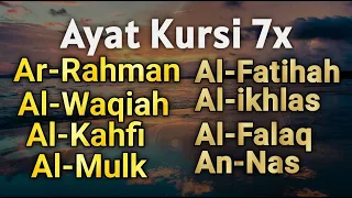 Ayat Ruqiah ayat Kursi 7x,Surah Yasin,Ar Rahman,Al Waqiah,Al Mulk,Al Kahfi,Ikhlas,Falaq,An Nas