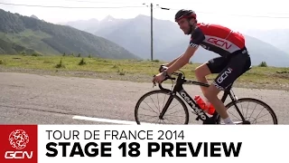 Tour De France 2014 Stage 18 Preview