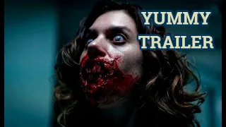 YUMMY Trailer - 2020 Horror Movie