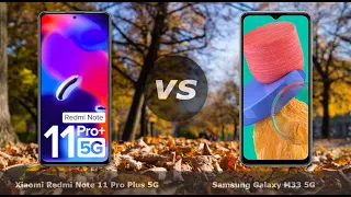 Xiaomi Redmi Note 11 Pro Plus 5G vs Samsung Galaxy M33 5G
