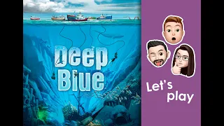 Играем в настольную игру Deep Blue