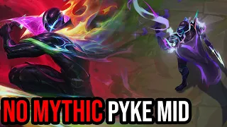 PYKE MID NO MYTHIC ?!?!