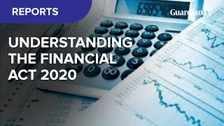 Understanding the implications of the Financial Act 2020