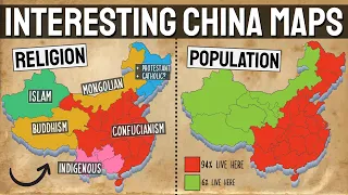 Interesting Maps of China That Teach You About The Country