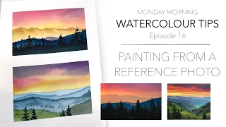 How To Paint A Landscape From A Reference Photo - Monday Morning Watercolour Tips Ep.16