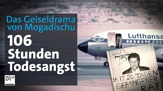 Die Landshut-Entführung: Das Geiseldrama von Mogadischu (1/2) | Die Story | Kontrovers | BR24