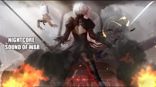 Nightcore - Sound of War