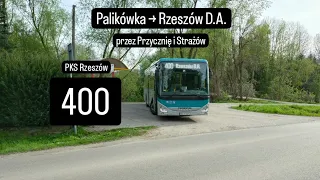 PKS Rzeszów, linia 400: Palikówka → Rzeszów D.A. przez Przycznię i Strażów