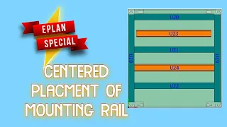 EPLAN - Centered placement of mounting rail || Mounting rail placement || Panel design || Wire duct
