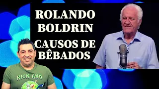 Portuga reage a ROLANDO BOLDRIN - CAUSOS DE BÊBADOS - Simplesmente incrivel!