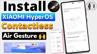 ⚡Install HyperOS Premium Contactless Air Gesture Control Feature On Redmi, Poco Device's ✅