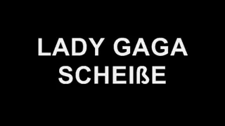 Lady Gaga - Scheiße (with lyrics)