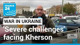 No power, heat or water: Ukraine’s Kherson seeks to rebuild after Russian occupation • FRANCE 24