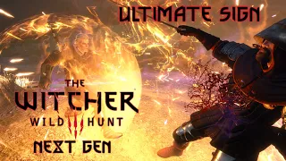 THE WITCHER 3 NEXT GEN : ULTIMATE SIGN GRIFFIN BUILD  -  Death March!  BEST BUILD UPDATED!