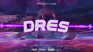 MISZEL FT. KABE - DRES (FISZU x DJ WALU x SHANDY BOOTLEG) 2022