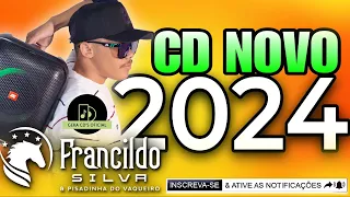 FRANCILDO SILVA REPERTÓRIO NOVO 2024