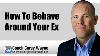 How To Behave Around Your Ex