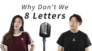 Why Don't We - 8 Letters (Cover by. High Cloud)