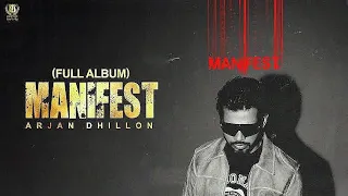 Manifest (full album) |Arjan Dhillon |MXRCI |Jass Lyrics