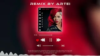 Rihanna - Diamonds (artei remix)