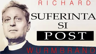 85.  Suferinta si post  -  Richard Wurmbrand
