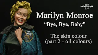 Marilyn Monroe - Painting bust - The face - part  2 - Prepare oil colours and paint the face.