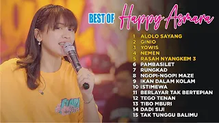 HAPPY ASMARA - ALOLOLO SAYANG ~ BEST ALBUM FULL TERBARU 2023