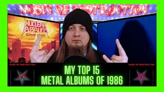 ▶️My Top15 Metal Albums Of 1986◀️