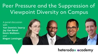 Peer Pressure and the Suppression of Viewpoint Diversity on Campus