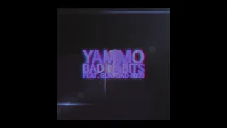 Yammo - Bad Habits (feat. Guapdad 4000) [Music Video]