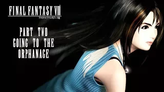 Final Fantasy VIII Review (PlayStation, PC) Part 2: Going to the Orphanage - Kim Justice