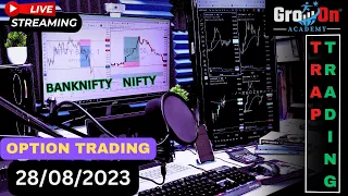 Live Nifty & Banknifty | 28-08-2023 | Option Trading | Live Market Predication |  @growontradingclub