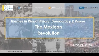 Democracy & Power in the Modern World: The Mexican Revolution