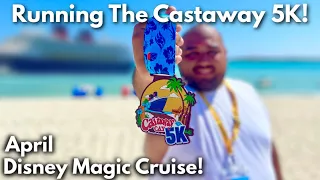 My First Castaway 5K! Disney Magic Cruise Vlog 2! Disney Cruise Line 2022! Disney Cruise Vlog 2022