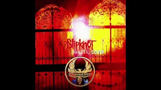 Slipknot - Duality Vocal cover (Версия на русском / UKRAINIAN Cover) m/