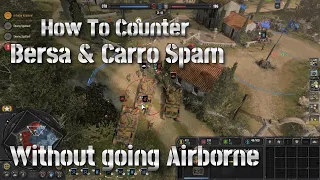 COH3 How To Beat the Bersa/Carro spam as USF (Non Airborne)