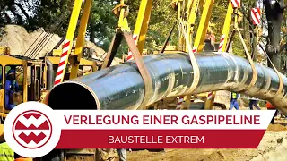 Bau einer Erdgas-Pipeline in Deutschland | Welt der Wunder