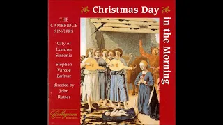 John Rutter et al. : Christmas Day in the Morning, Carols for chorus and orchestra (from Collegium)