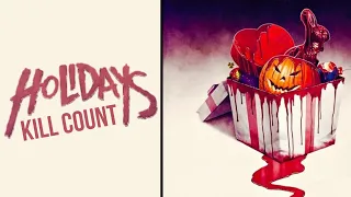 Holidays (2016) | Kill Count