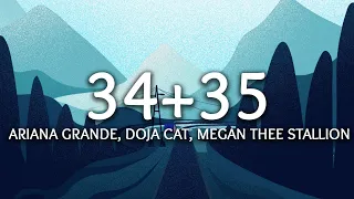 Ariana Grande ‒ 34+35 (Lyrics) ft. Doja Cat & Megan Thee Stallion (Remix)
