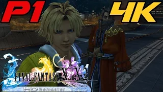 Final Fantasy X HD Remaster | Part 1 | 4K 60FPS | PS4/PS3/PS Vita | Walkthrough